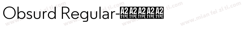 Obsurd Regular字体转换